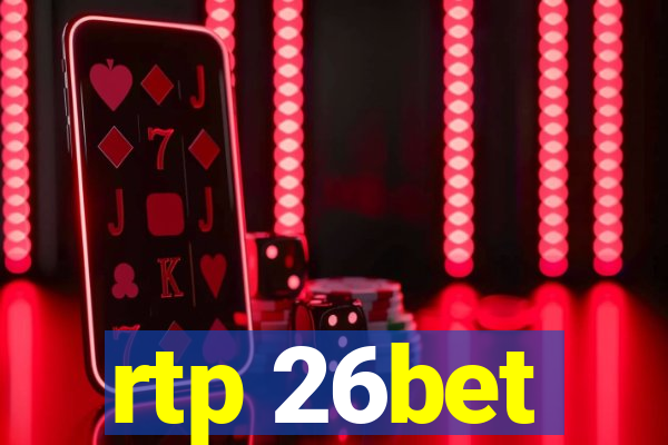 rtp 26bet